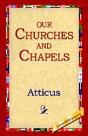 Our Churches And Chapels - Preview
