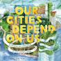 Our Cities Depend On Us - Preview