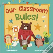 Our Classroom Rules!