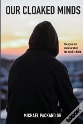 Our Cloaked Minds