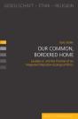 Our Common, Bordered Home - Preview