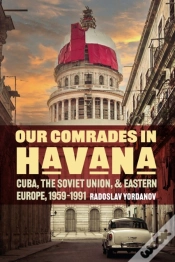 Capa do artigo Our Comrades In Havana