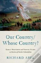 Our Country/Whose Country?