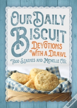 Capa do artigo Our Daily Biscuit: Devotions With A Drawl