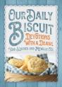 Our Daily Biscuit - Preview