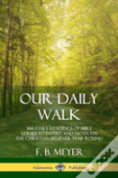 Our Daily Walk