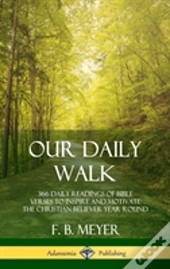 Our Daily Walk
