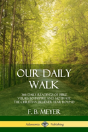 Our Daily Walk - Preview