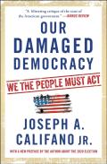 Our Damaged Democracy