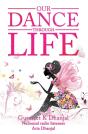 Our Dance Through Life  Vol 2 - Preview
