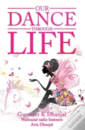 Our Dance Through Life  Vol 2