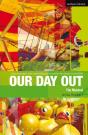 Our Day Out - Preview