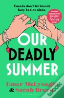 Our Deadly Summer