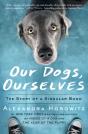 Our Dogs, Ourselves - Preview