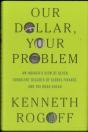 Our Dollar, Your Problem - Preview