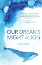 Our Dreams Might Align - Preview