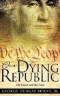 Our Dying Republic - Preview