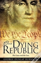 Capa do artigo Our Dying Republic