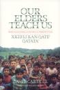 Our Elders Teach Us - Preview