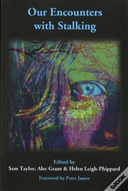 Capa do artigo Our Encounters With Stalking