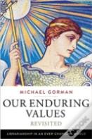 Our Enduring Values Revisited