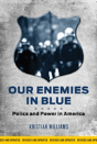 Our Enemies In Blue - Preview