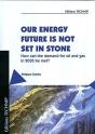 Our Energy Future Is Not Set In Stone - Preview