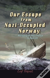Our Escape From Nazi-Occupied Norway
