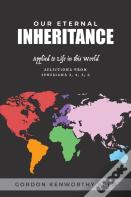 Our Eternal Inheritance