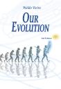 Our Evolution - Preview