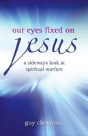 Our Eyes Fixed On Jesus - Preview