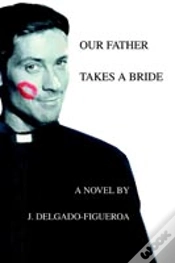 Capa do artigo Our Father Takes A Bride