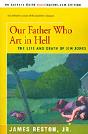 Our Father Who Are In Hell - Preview