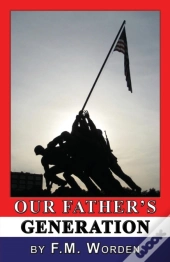 Our Father'S Generation