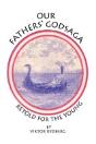 Our Fathers' Godsaga - Preview