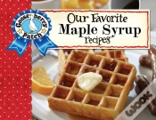 Capa do artigo Our Favorite Maple Syrup Recipes