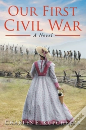 Our First Civil War