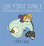 Our First Dance - Preview