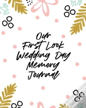 Capa do artigo Our First Look Wedding Day Memory Journal