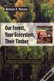 Capa do artigo Our Forest, Your Ecosystem, Their Timber