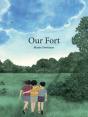 Our Fort - Preview