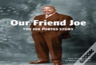 Our Friend Joe