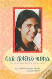 Our Friend Mona