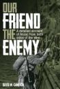 Our Friend The Enemy - Preview