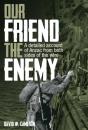 Our Friend The Enemy - Preview