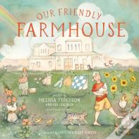 Our Friendly Farmhouse