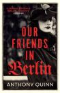 Our Friends In Berlin - Preview