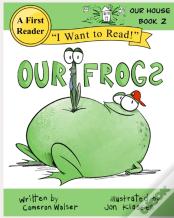 Our Frogs