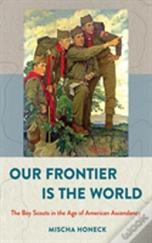 Our Frontier Is The World