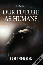 Capa do artigo Our Future As Humans